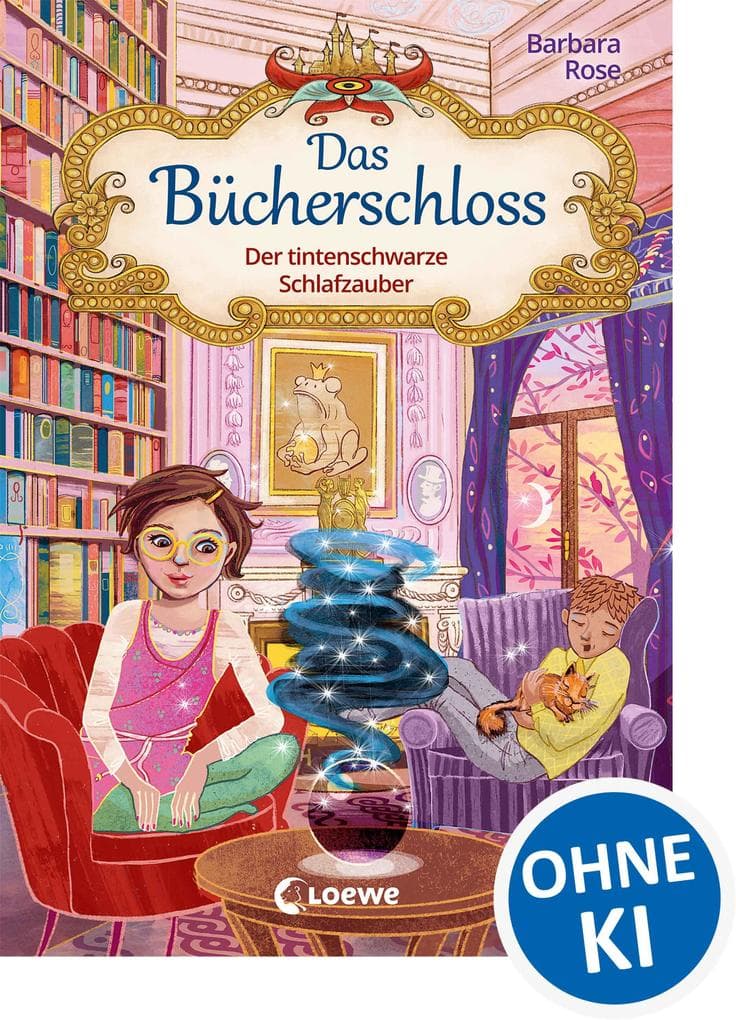 Das Bücherschloss (Band 5) - Der tintenschwarze Schlafzauber: Magisches Kinderbuch für Jungen und Mädchen ab 8 Jahren - Dieses Buch verführt zum Lesen!