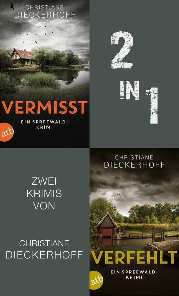 Vermisst & Verfehlt: Zwei Spreewald-Krimis in einem E-Book.