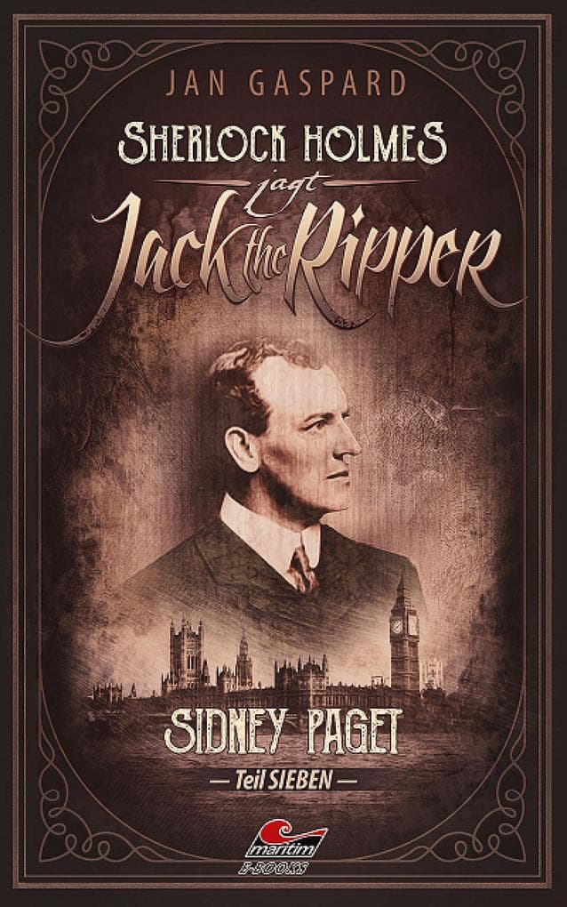 Sherlock Holmes jagt Jack the Ripper (Teil 7): Sidney Paget