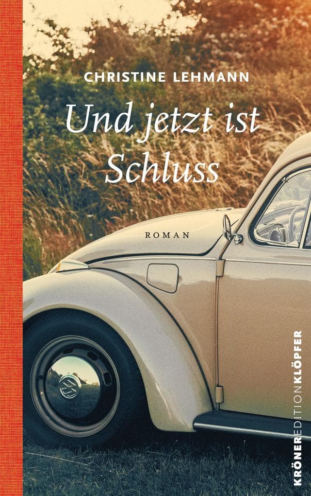 Und jetzt ist Schluss: Roman