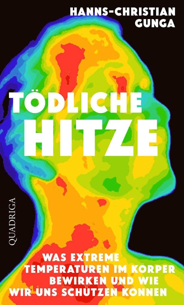 Tödliche Hitze: Was extreme Temperaturen im Körper bewirken und wie wir uns schützen können