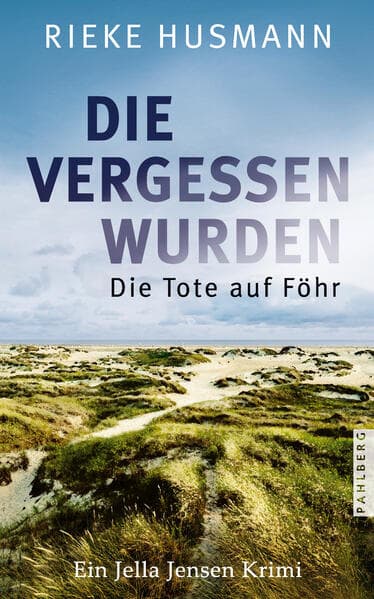 Die vergessen wurden: Die Tote auf Föhr