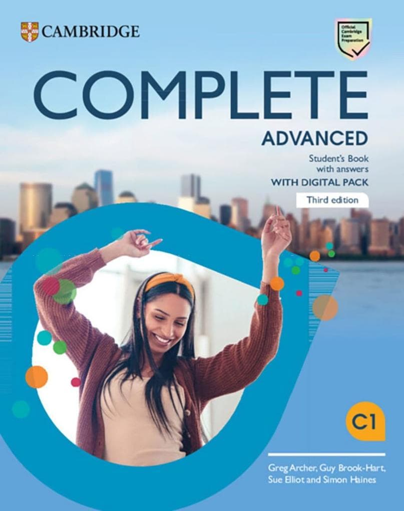 Complete Advanced. Third Edition. Student's Book with Answers with Digital Pack: Third Edition. Student's Book with Answers with Digital Pack