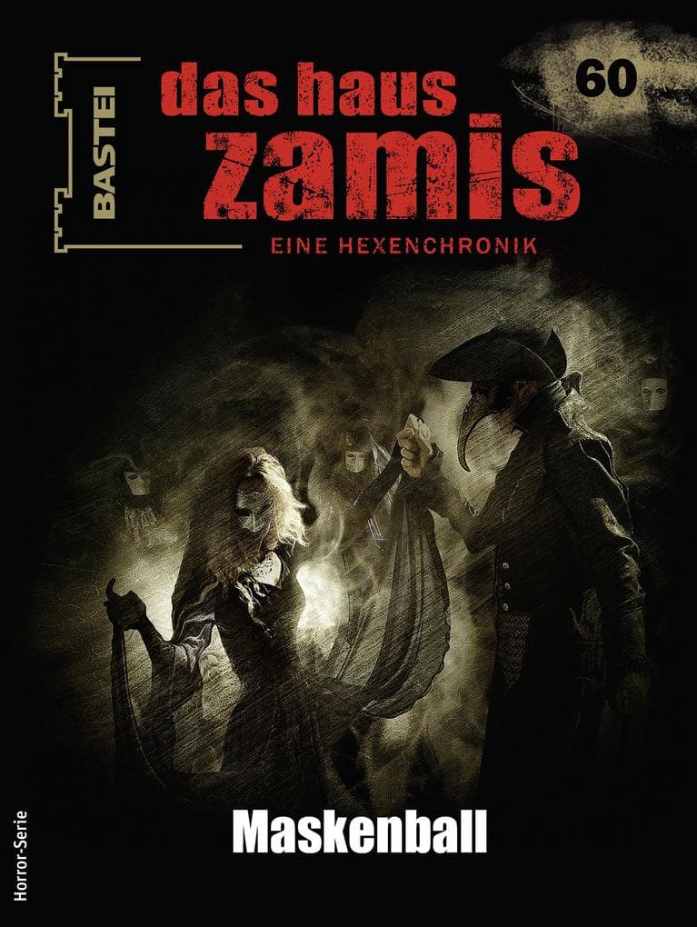 Das Haus Zamis 60: Maskenball