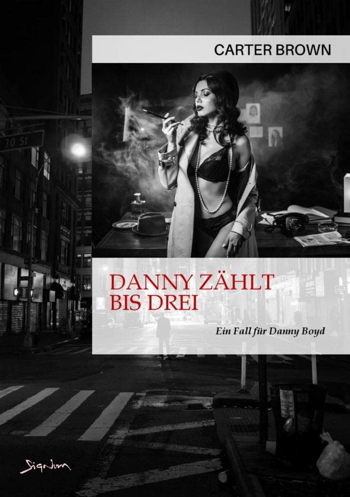 DANNY ZÄHLT BIS DREI - EIN FALL FÜR DANNY BOYD: Der Krimi-Klassiker!