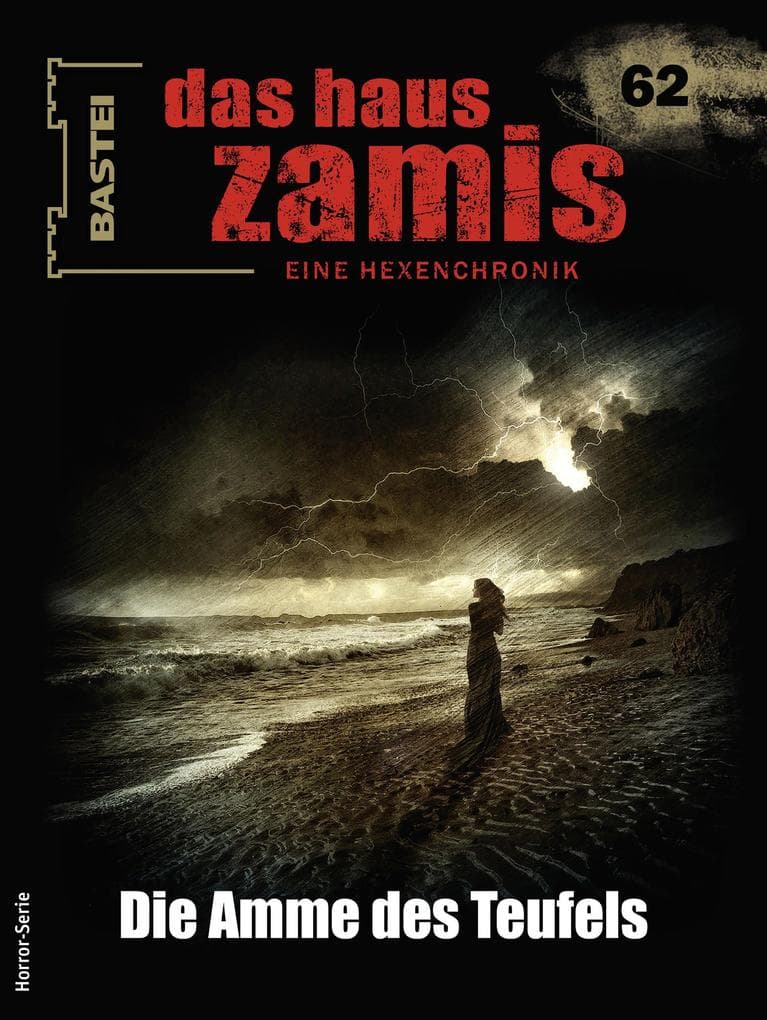 Das Haus Zamis 62: Die Amme des Teufels