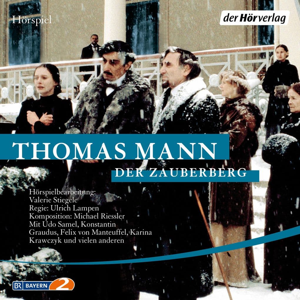 Der Zauberberg: Das Hörspiel