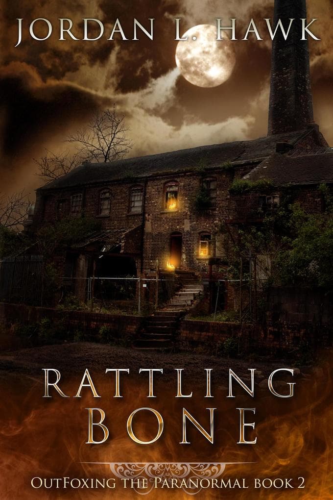 Rattling Bone (OutFoxing the Paranormal, #2)
