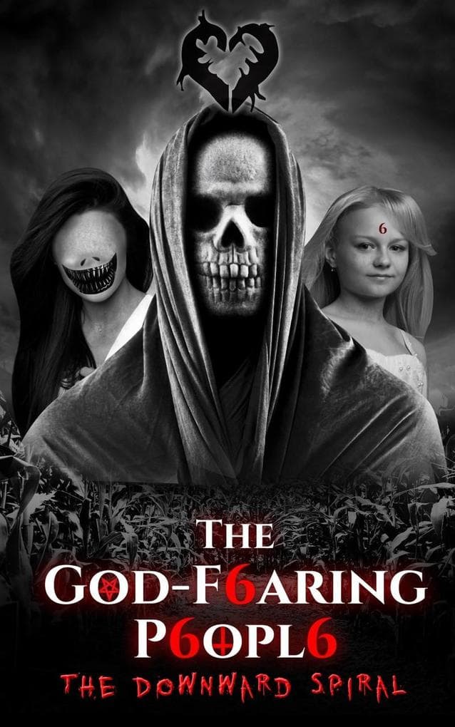 The Downward Spiral (The God-fearing People, #3)
