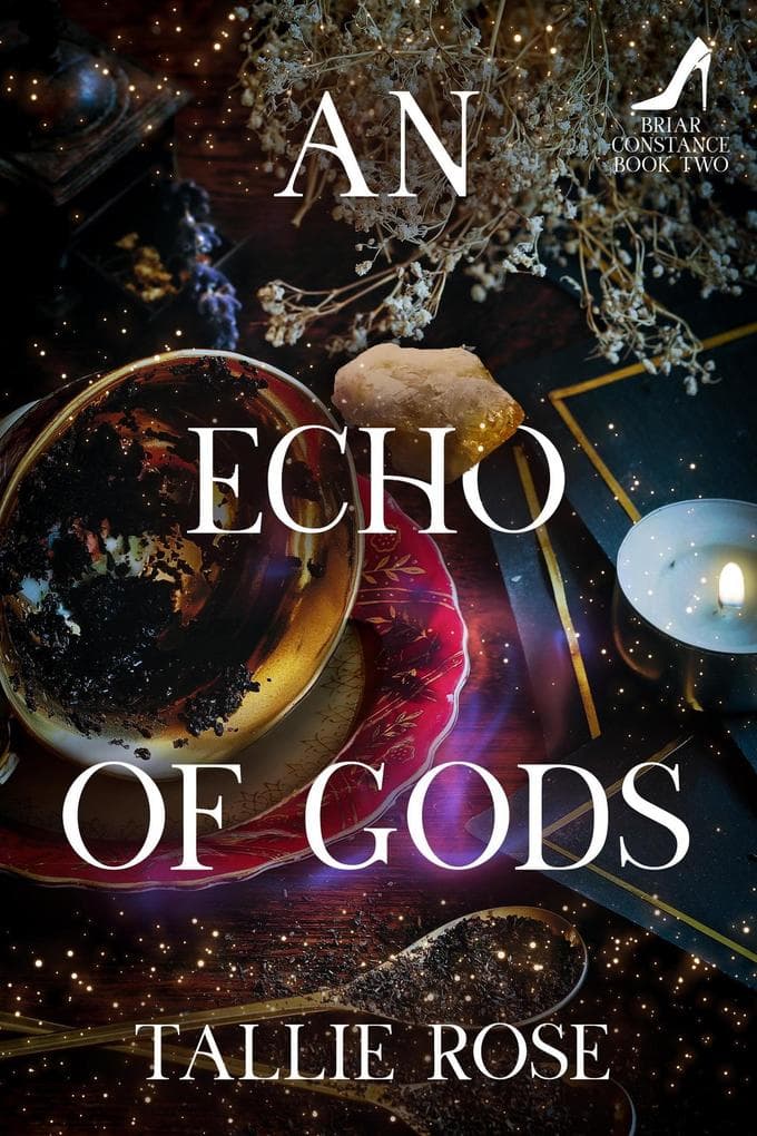 An Echo of Gods (Briar Constance, #2)