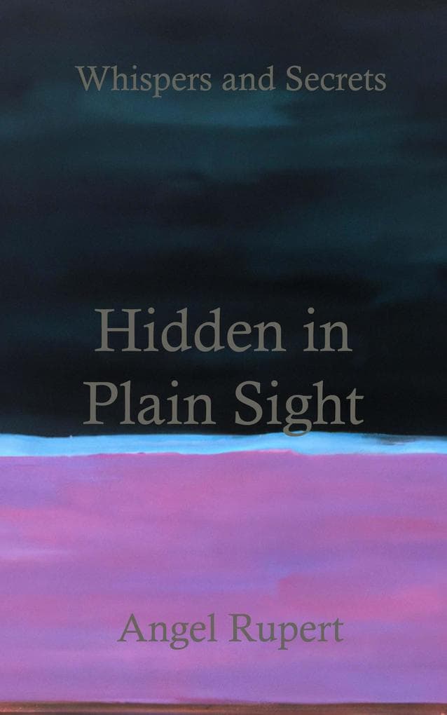 Hidden in Plain Sight