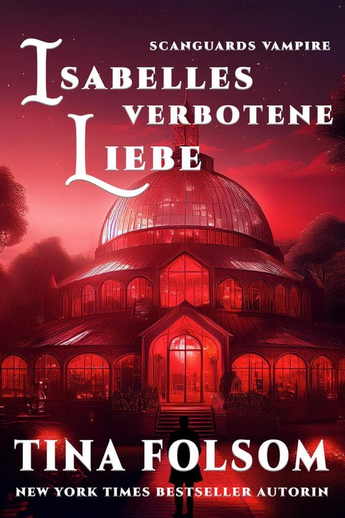 Isabelles Verbotene Liebe: Scanguards Hybriden - Band 4