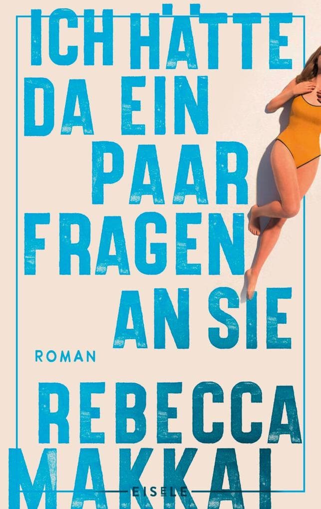 Ich hätte da ein paar Fragen an Sie: Roman