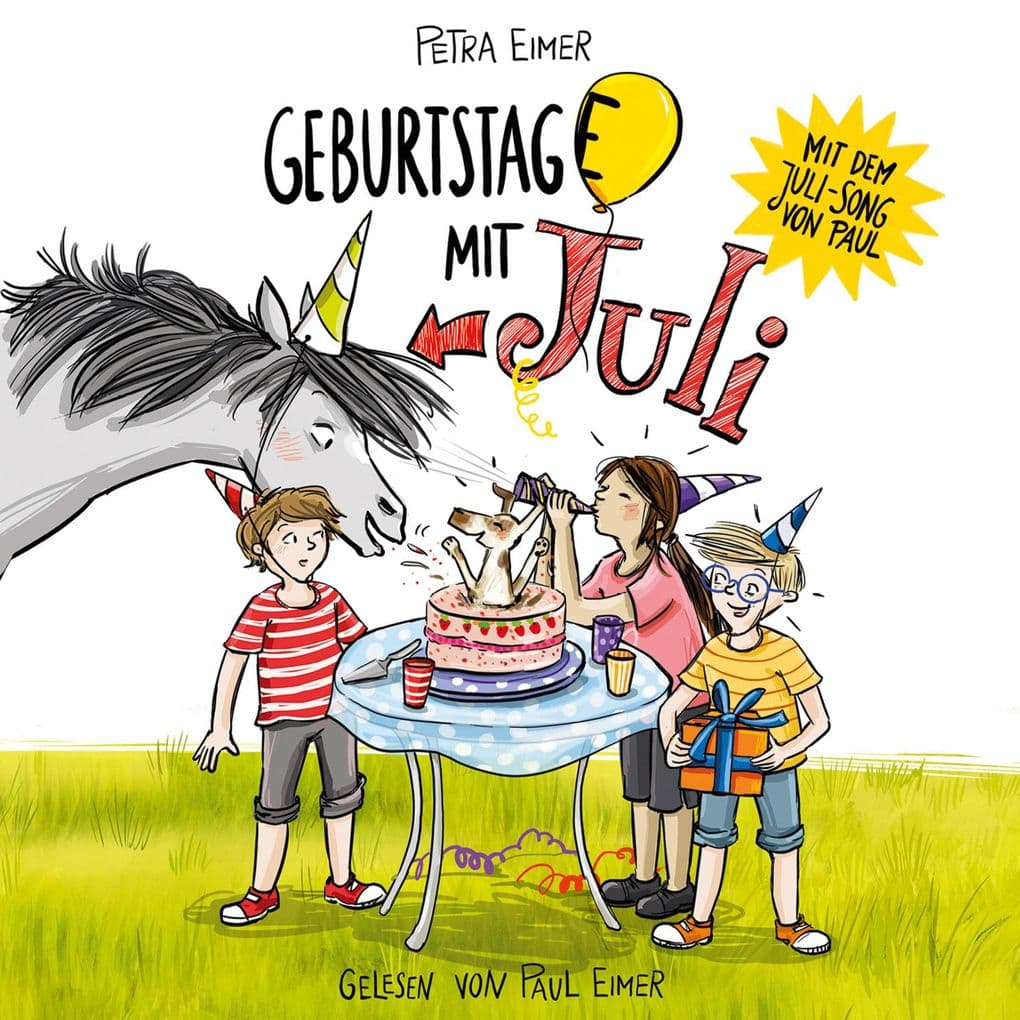 Geburtstag(e) mit Juli - Juli-Reihe, Teil 4: Ungekürzt