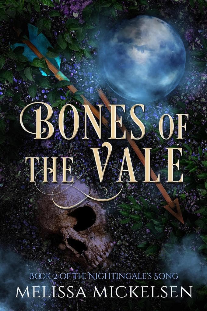 Bones of the Vale (Nightingale's Song, #2)
