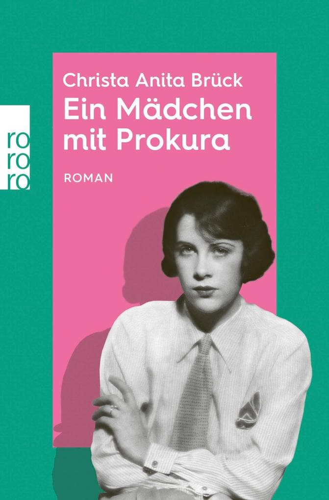 Ein Mädchen mit Prokura: rororo Entdeckungen