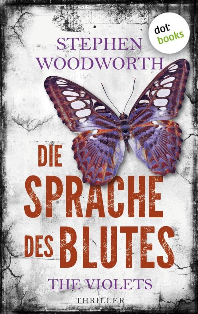 Die Sprache des Blutes: - Roman: Violet Eyes 3 | Hochspannung mit einem faszinierenden übernatürlichen Element