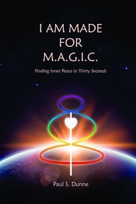 I am made for M.A.G.I.C.: Finding inner peace in 30 seconds