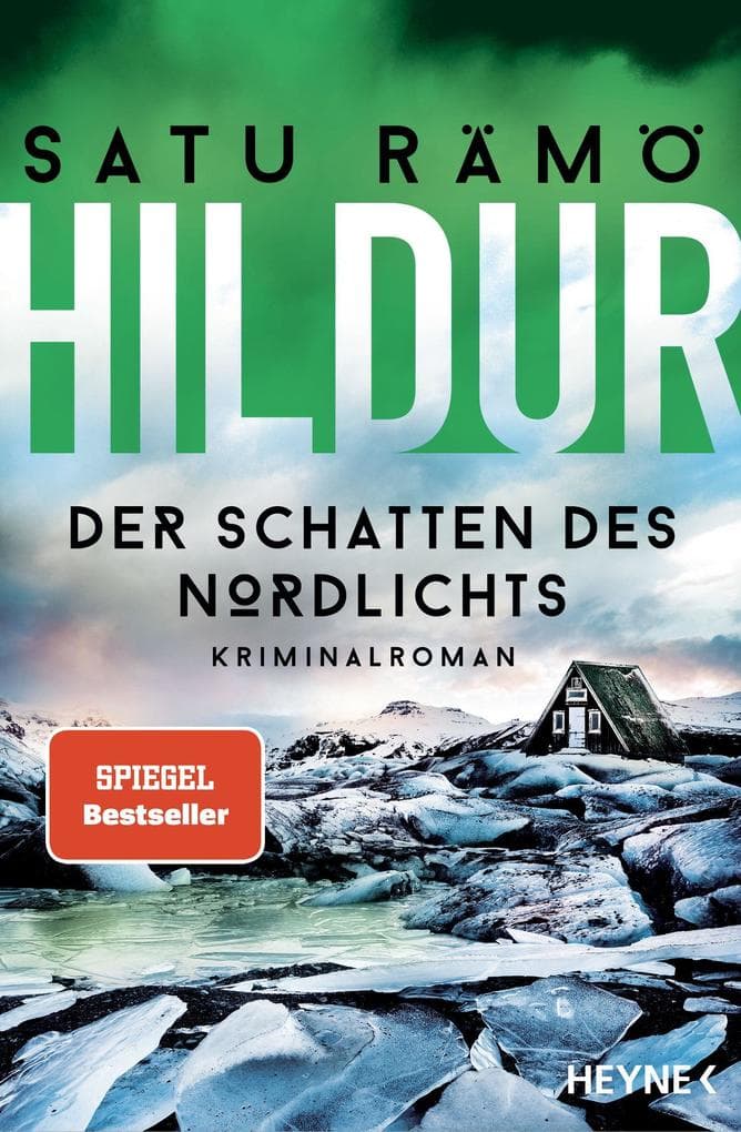 Hildur - Der Schatten des Nordlichts: Kriminalroman - Die SPIEGEL-Bestsellerreihe aus Island