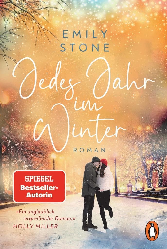 Jedes Jahr im Winter: Roman. Die neue herzergreifende Liebesgeschichte der Bestsellerautorin - perfekt zum Einkuscheln an kalten Wintertagen