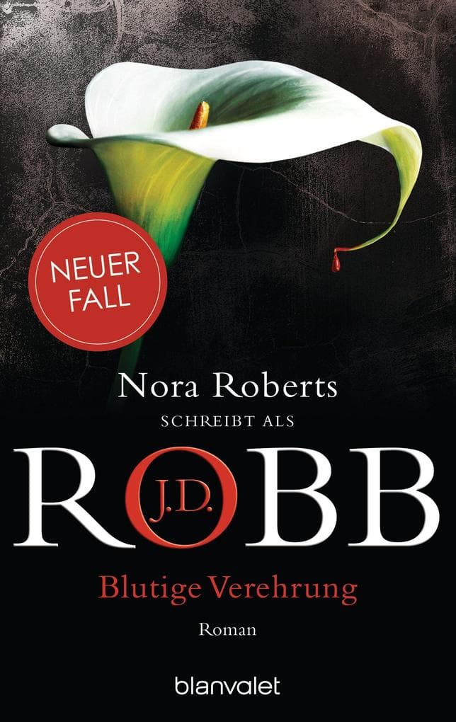 Blutige Verehrung: Roman