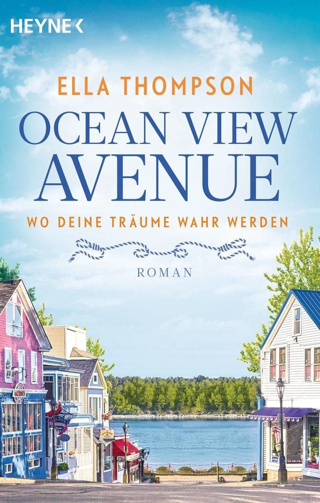 Ocean View Avenue - Wo deine Träume wahr werden: Roman