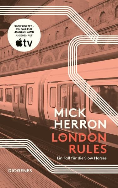 London Rules: Ein Fall für die Slow Horses