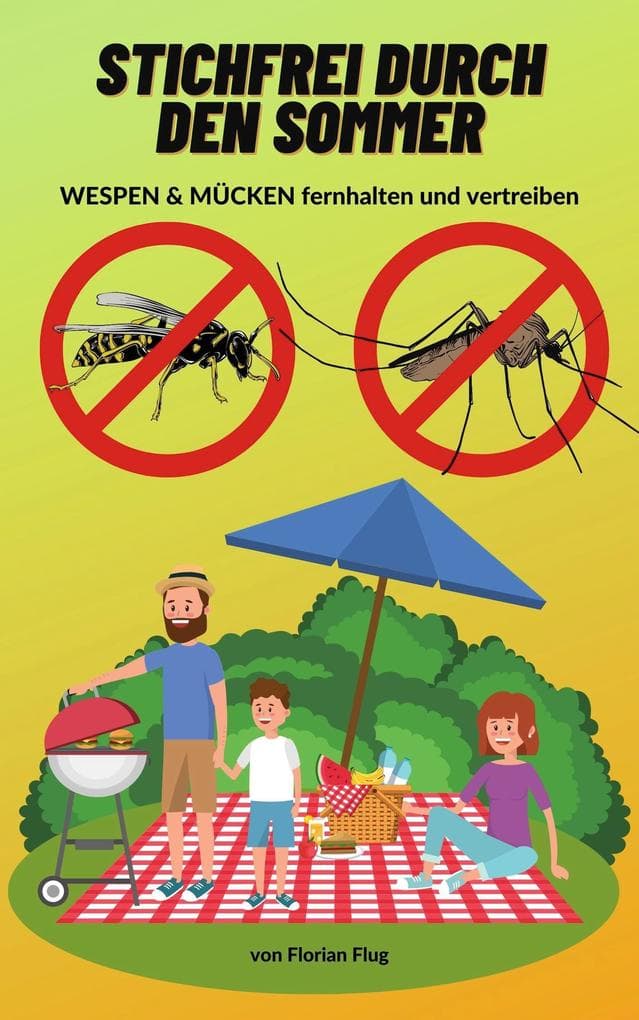 Stichfrei durch den Sommer: Wespen und Mücken fernhalten und vertreiben