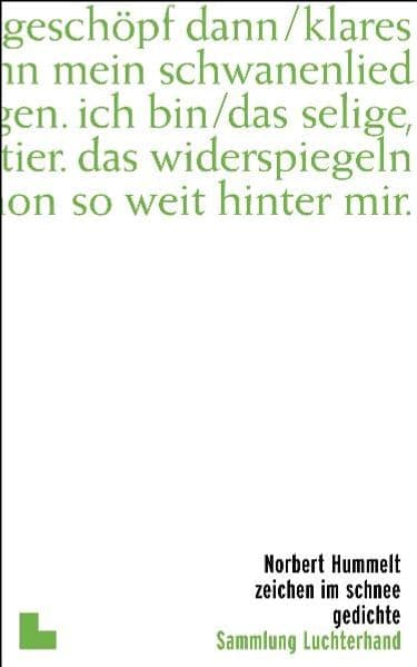 Zeichen im Schnee: Gedichte. Originalausgabe