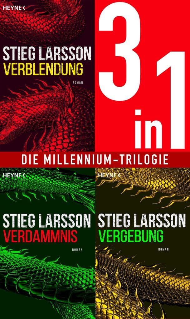 Die Millennium-Saga 1-3: Verblendung / Verdammnis / Vergebung (3in1-Bundle): 3 Romane in einem Band