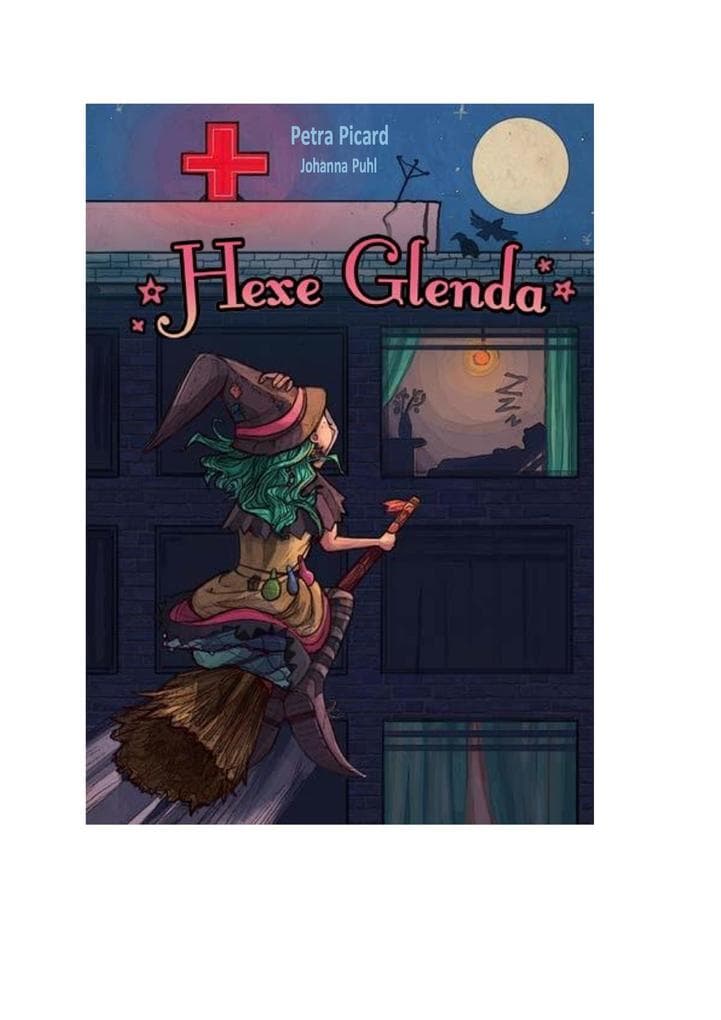 Hexe Glenda: Eine zauberhafte Heilung