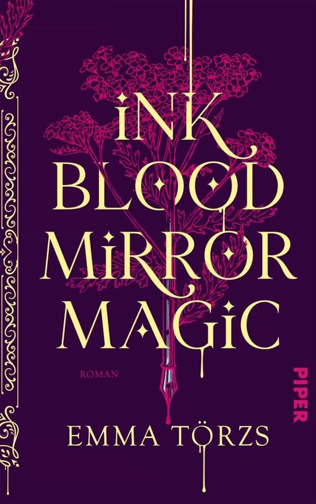 Ink Blood Mirror Magic: Roman | Ein fesselnder Fantasyroman über Familie, Verrat und die Macht, die Bücher über uns haben