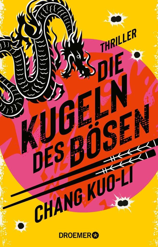Die Kugeln des Bösen: Thriller | »Spektakulärer High-Speed-Plot in bester James-Bond-Manier.« Playboy über den ersten Fall »Der grillende Killer«