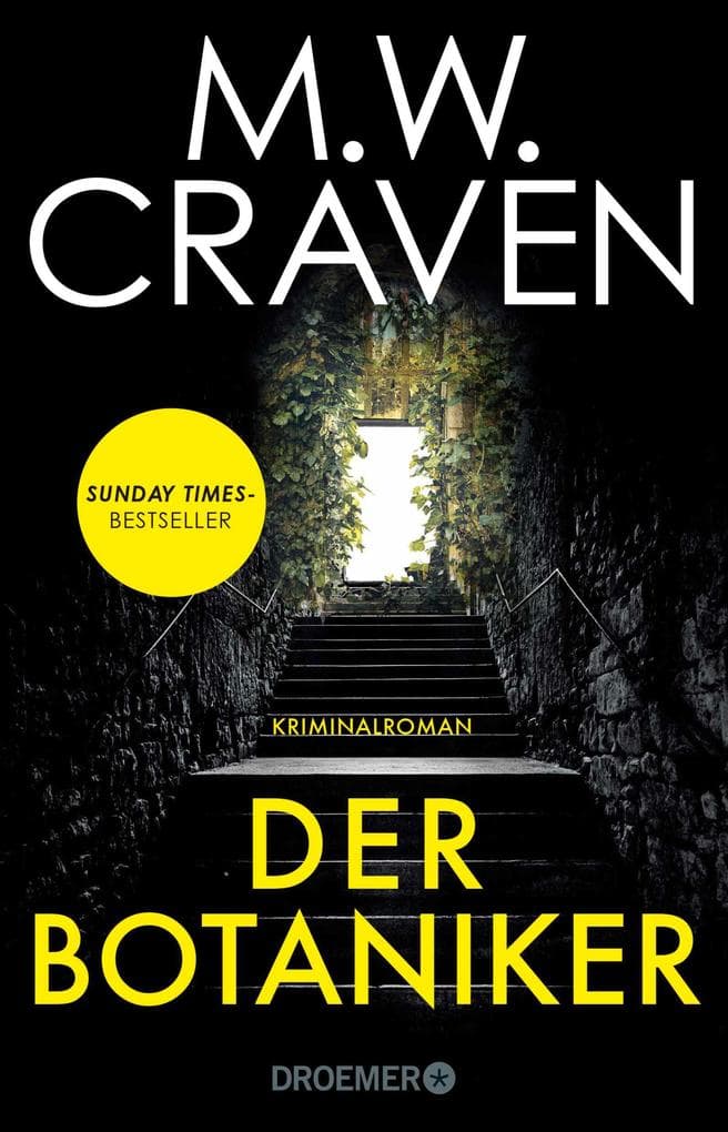 Der Botaniker: Kriminalroman | Sunday Times Bestseller - Clever, hochspannend und mit typisch britischem Humor