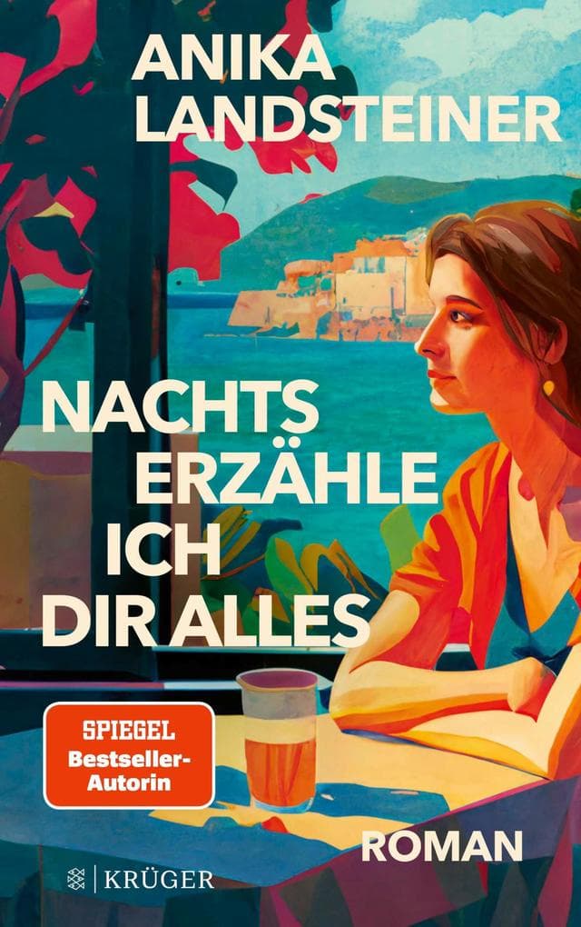 Nachts erzähle ich dir alles: Der neue Roman der Spiegel-Bestseller-Autorin: | Eine Geschichte über Selbstbestimmung, Begehren und den Mut zur Ehrlichkeit