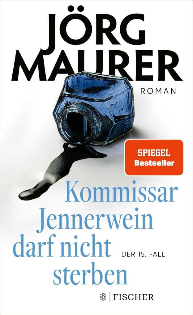 Kommissar Jennerwein darf nicht sterben: Roman | Packend und humorvoll