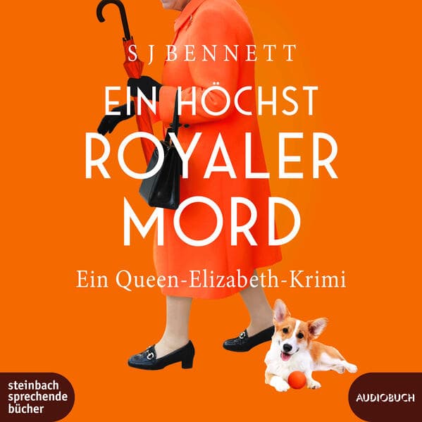 Ein höchst royaler Mord: Ein Queen-Elizabeth-Krimi