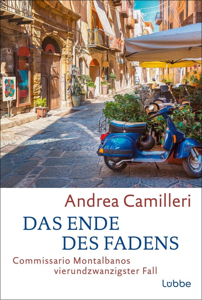 Das Ende des Fadens: Commissario Montalbanos vierundzwanzigster Fall. Roman