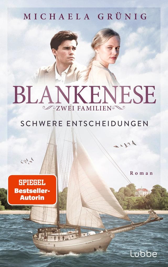 Blankenese - Zwei Familien 02. Schwere Entscheidungen: Roman