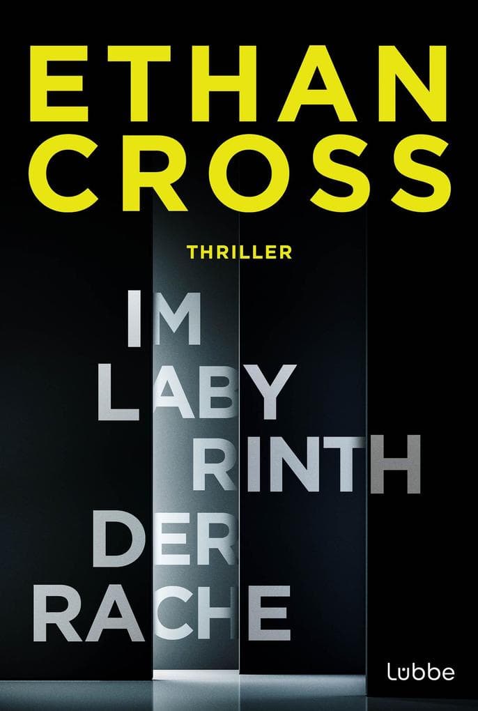 Im Labyrinth der Rache: Thriller