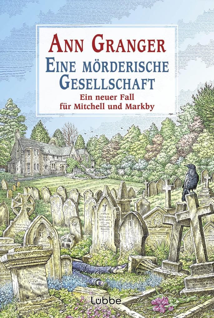Eine mörderische Gesellschaft: Ein neuer Fall für Mitchell und Markby