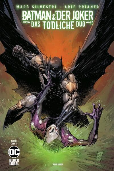 Batman & der Joker: Das tödliche Duo: Bd. 3 (von 3)