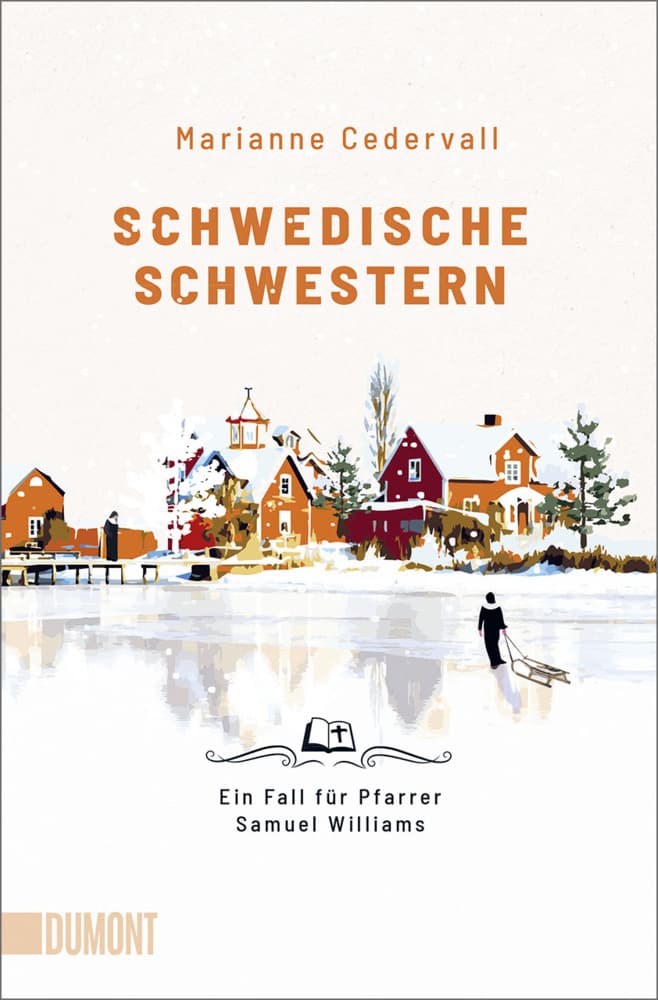 Schwedische Schwestern: Ein Fall für Pfarrer Samuel Williams