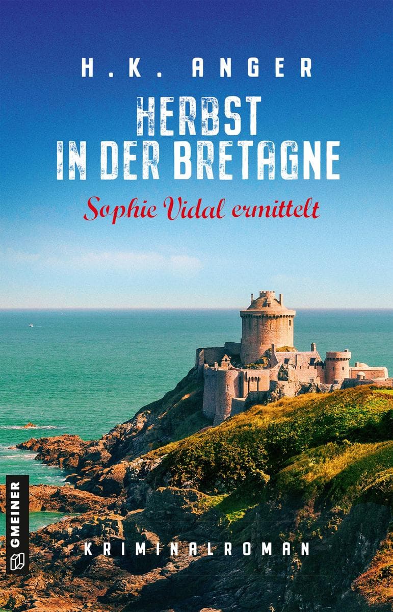 Herbst in der Bretagne: Kriminalroman