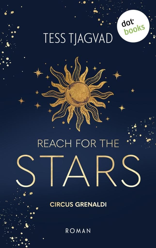 Reach for the Stars: Roman | Circus Grenaldi 1