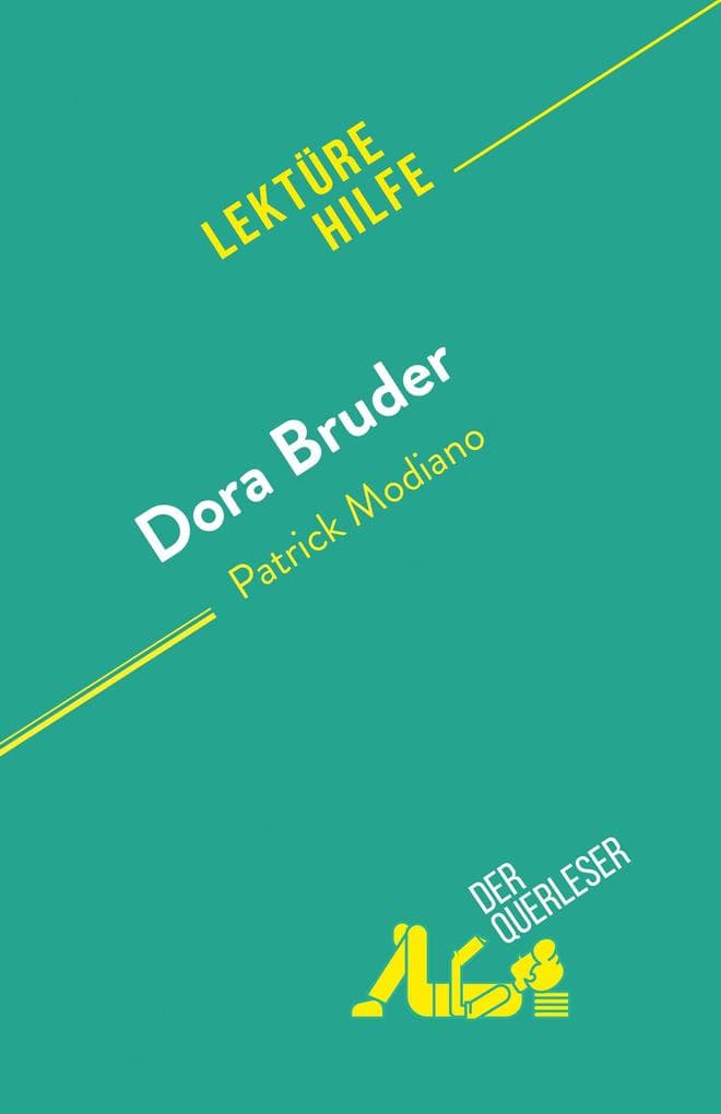 Dora Bruder: von Patrick Modiano