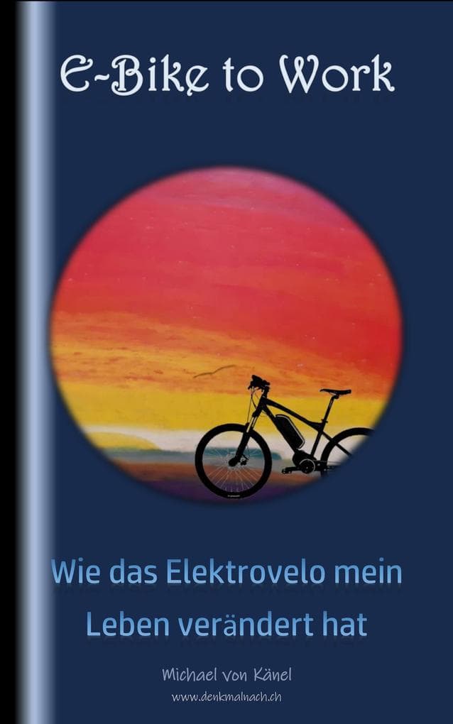 E-Bike to Work: Wie das Elektrovelo mein Leben verändert hat