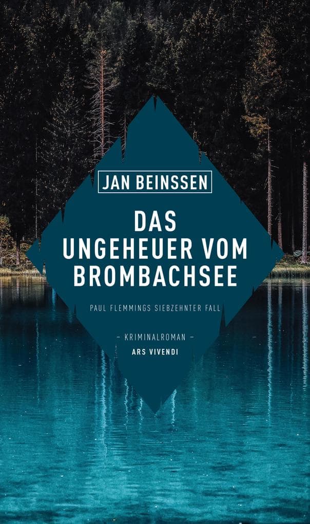 Das Ungeheuer vom Brombachsee: Paul Flemmings siebzehnter Fall