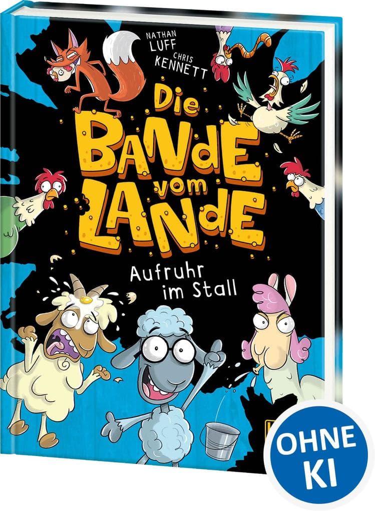 Die Bande vom Lande (Band 1) - Aufruhr im Stall: Action auf dem Bauernhof - Cooler Lesespaß für Kinder ab 7 Jahren - Wow! Das will ich lesen