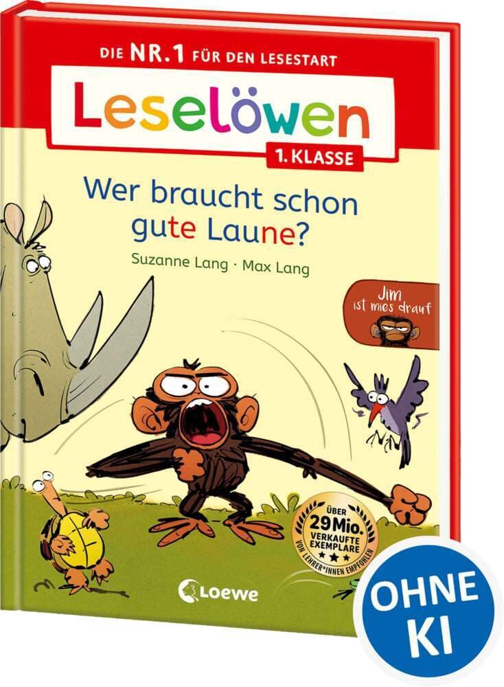 Leselöwen 1. Klasse - Jim ist mies drauf - Wer braucht schon gute Laune?: Die Nr. 1 für den Lesestart - Lesenlernen mit dem beliebten Bilderbuch-Character Jim - Erstlesebuch für Kinder ab 6 Jahren